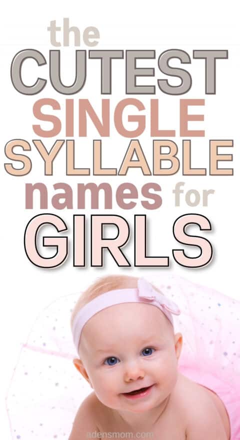 33 One Syllable Girl Names that are Actually Cool in 2021