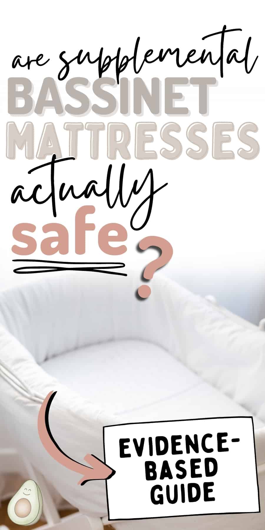 bassinet mattress safety