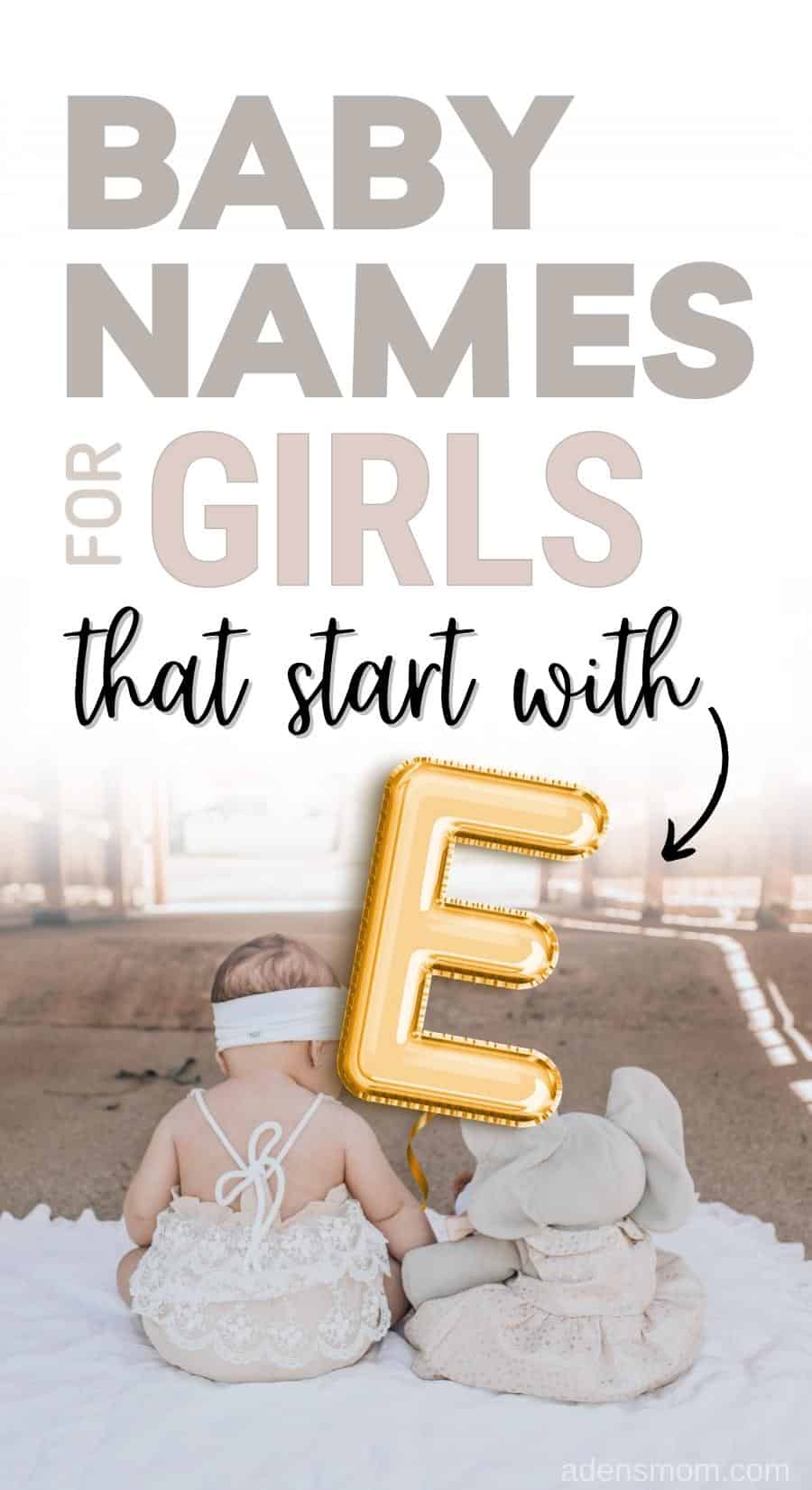 Girl Names that Start with E Girl Names that Start with E