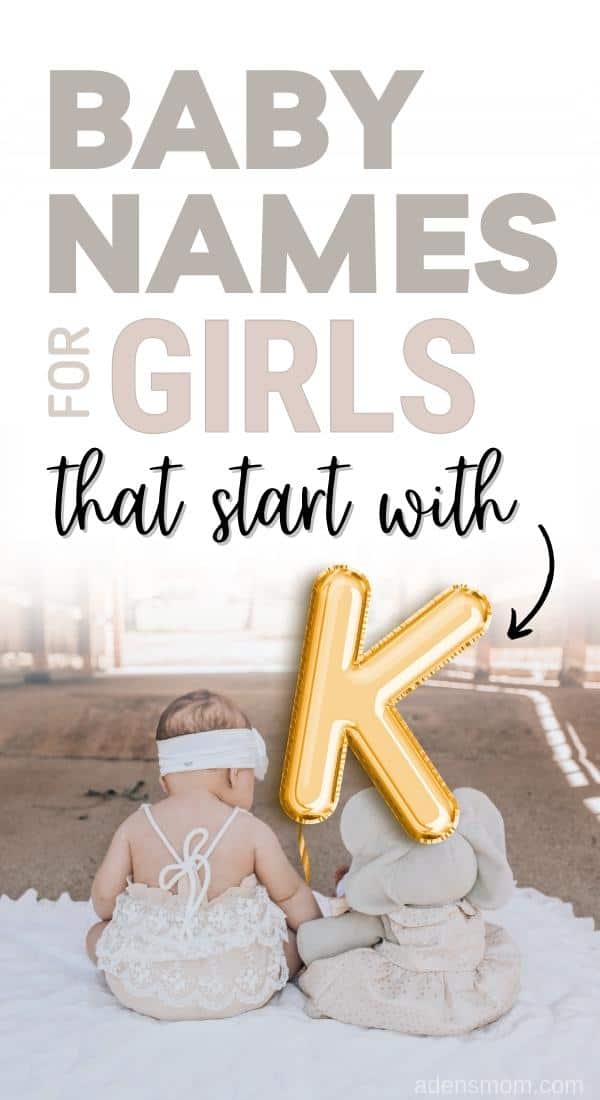 K girl names K girl names