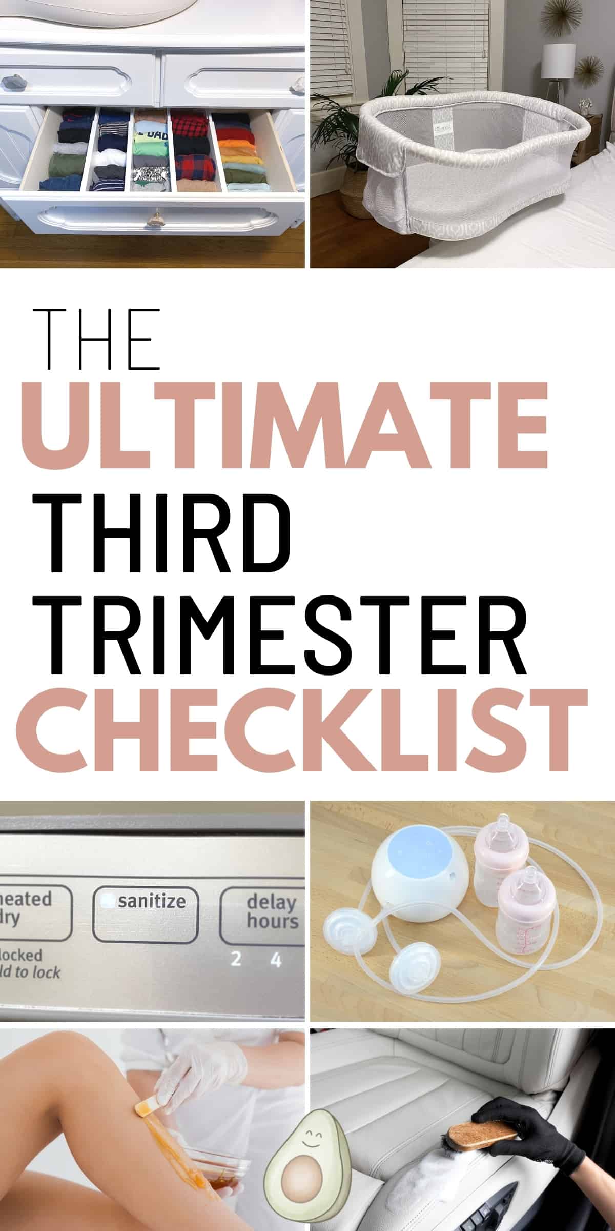 the ultimate third trimester checklist