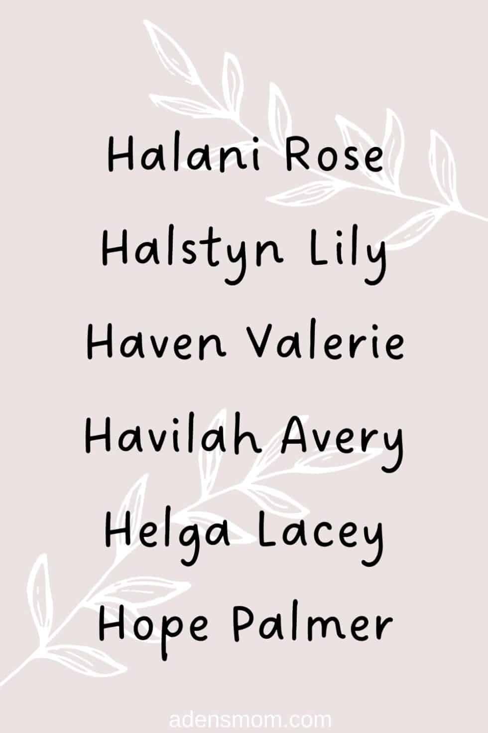 70 Effortlessly Cool Girl Names that Start with H [New 2025]