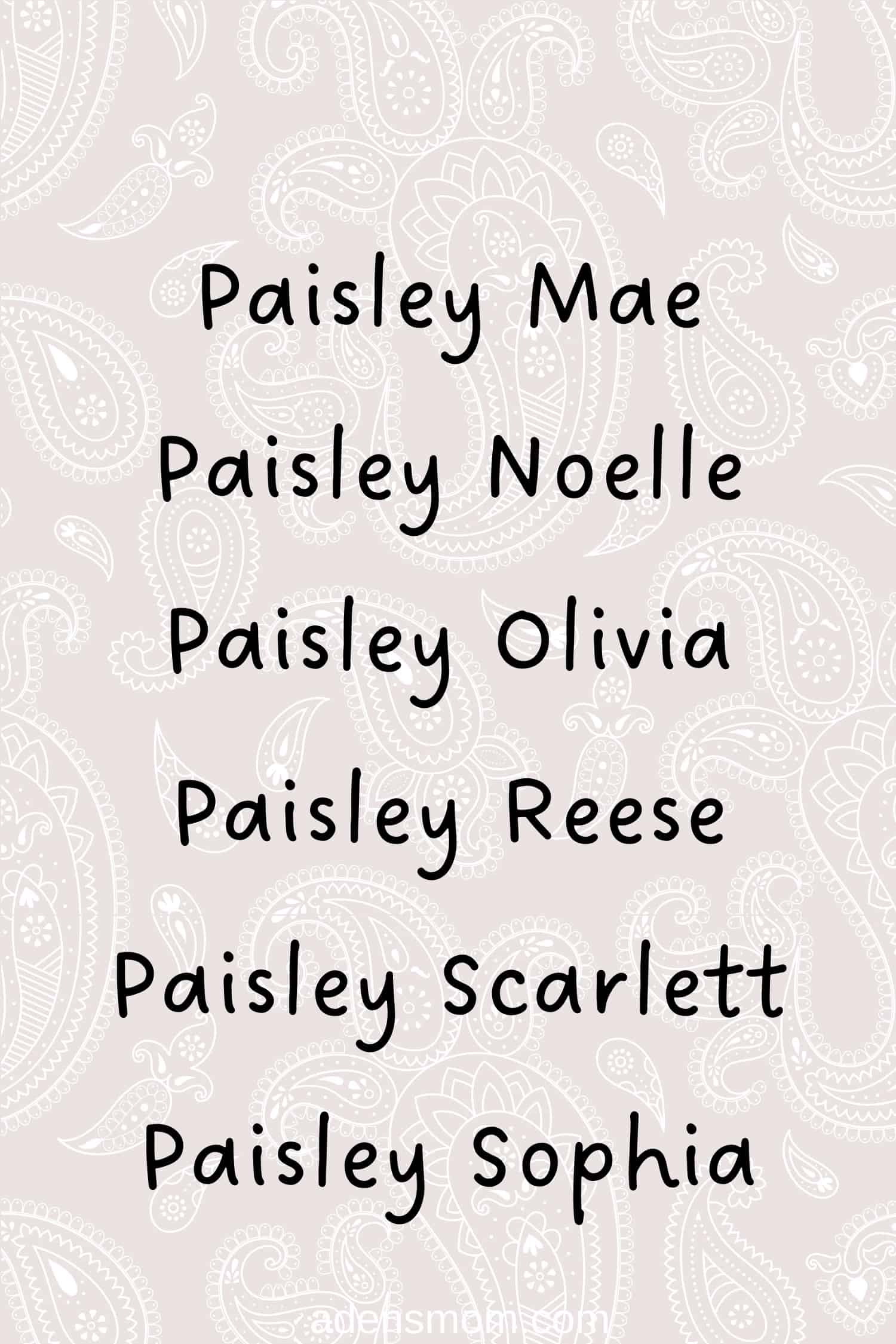 list middle names for paisley