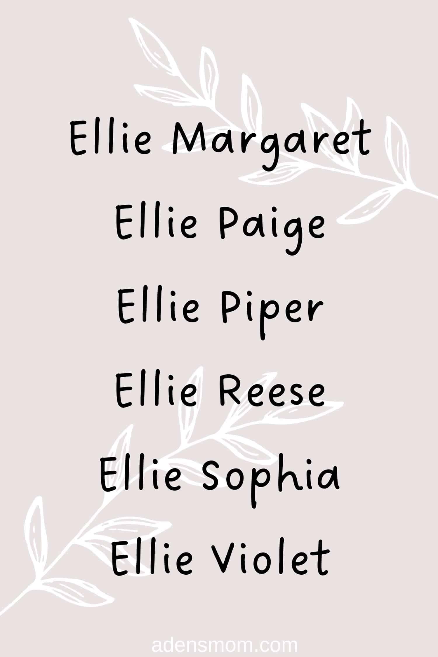 middle names for ellie list 3 middle names for ellie list 3