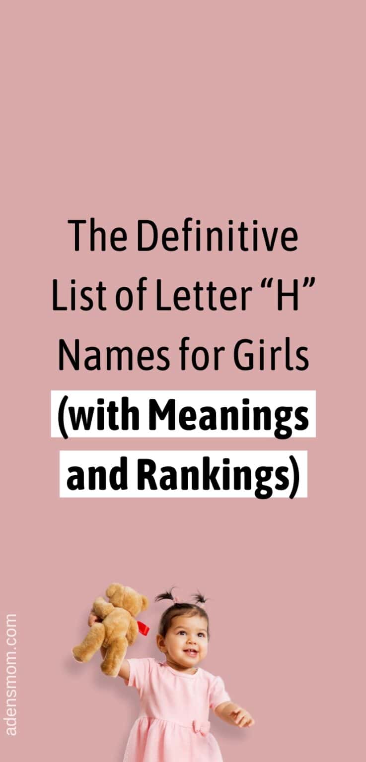 70 Effortlessly Cool Girl Names that Start with H [New 2025]